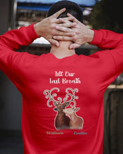 Load image into Gallery viewer, Custom Name Deers Gift For Boyfriend Till Our Last Breath Sweatshirt
