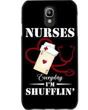 Load image into Gallery viewer, Nurses Everyday I’m Shufflin’ Custom Design Gift For Nurse Phone case
