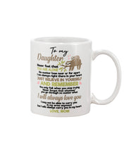 Load image into Gallery viewer, Mom Gift For Daughter Never Feel That You Alone Mug
