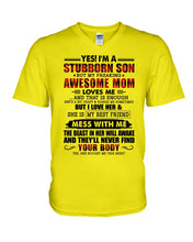 Load image into Gallery viewer, A Stubborn Son Of A Freaking Awesome Mom I Love Her Gift For Mama Guys V-Neck
