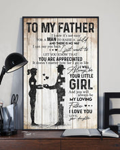 Load image into Gallery viewer, You'll Always Be My Loving Father Gift From Daughter To Father Vertical Poster
