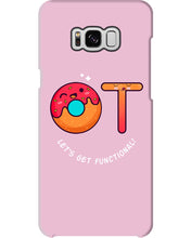 Load image into Gallery viewer, Gift For Occupational Therapist Let's Get Functional Phone case
