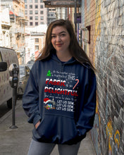 Load image into Gallery viewer, Weather Outside Frightful Sewing Let Us Sew Hoodie
