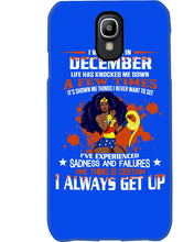 Load image into Gallery viewer, December Superwoman  Life Has Knocked Me Down Birthday Meaningful Gift Phone case

