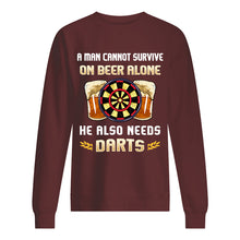Load image into Gallery viewer, A Man Cannot Survive On Beer Alone He Also Needs Darts Trending Sweatshirt
