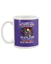 Load image into Gallery viewer, October Grumpy Old Man Will Shoot You For Birthday Gift Mug
