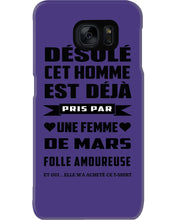 Load image into Gallery viewer, Désolé Cet Homme Est Déjà Pris Par Une Femme De Mars Birthday Gift Phone case
