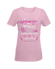 Load image into Gallery viewer, Daughter Of A Veteran Freedom Isn't Free Gift For Daughter Ladies Tee
