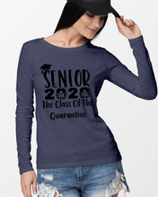 Load image into Gallery viewer, Senior 2020 The Class Of The Quarantine Unique Custom Design Unisex Long Sleeve
