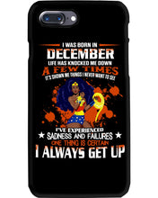 Load image into Gallery viewer, December Superwoman  Life Has Knocked Me Down Birthday Meaningful Gift Phone case
