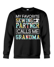 Load image into Gallery viewer, My Favorite Sewing Partner Calls Me Grandma Colorful Design Gift For Sewing Lovers Sweatshirt
