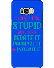 Load image into Gallery viewer, I Can't Fix Stupid But I An Sadate It Gift For Girls Phone case
