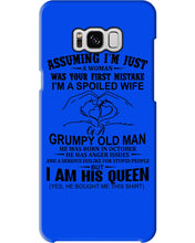 Load image into Gallery viewer, A Spoiled Wife Of An October Grumpy Old Man Birthday Meaningful Gift Phone case
