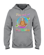 Load image into Gallery viewer, Lovely Phone Case Stay Out Of My Bubble Gift For Sloth Lovers Hoodie
