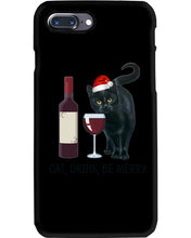 Load image into Gallery viewer, Cat Drink And Be Merry Meaningful Gift For Women Phone case
