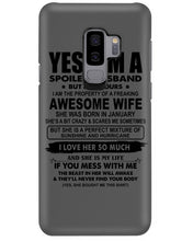 Load image into Gallery viewer, I'm A Spoiled Husband But Not Yours - Awesome Wife Who Was Born In January Phone case
