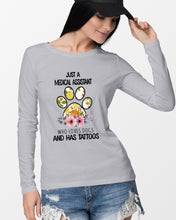 Load image into Gallery viewer, Medical Assistant Loves Dogs And Has Tattoos Gift For Dog Lovers Unisex Long Sleeve
