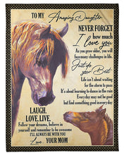 Load image into Gallery viewer, Horse Mom Gift For Amazing Daughter Just Do Your Best Fleece Blanket
