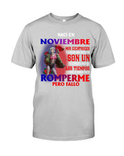 Load image into Gallery viewer, Naci En Noviembre Mis Cicatrices Cuentan Una Historia Son Un Custom Design Guys Tee
