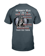Load image into Gallery viewer, October Man Son Of God Birthday Meaningful Gift For Men Guys Tee
