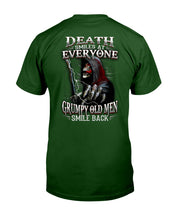 Load image into Gallery viewer, Death Smiles At Everyone Grumpy Old Men Smile Back Gift For Men Guys Tee
