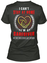 Load image into Gallery viewer, I Can't Stay At Home I'm A Caregiver For Personalized Job Gift Ladies V-Neck
