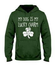 Load image into Gallery viewer, My Dog Is My Lucky Charm Trending Gift For Dog Lovers Hoodie
