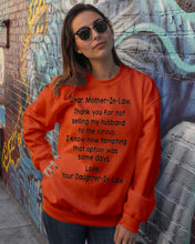 Load image into Gallery viewer, Daughter In Law Gift For Mother In Law I Know How Tempting That Option Was Some Days Sweatshirt
