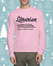 Load image into Gallery viewer, Librarian Keeper Of Books Guardian Of Knowledge Custom Gift For Librarian Unisex Long Sleeve

