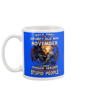 Load image into Gallery viewer, Walk Away I Am A Grumpy Old Man Who Was Born In November Birthday Gift Mug
