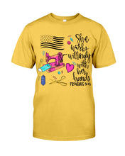 Load image into Gallery viewer, She Works Willingly With Her Hands Gift For Sew Lovers Guys Tee
