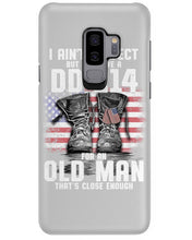 Load image into Gallery viewer, I Ain't Perfect But I Do Have A DD-214 For An Old Man Trending Phone case
