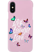 Load image into Gallery viewer, Butterfly Live Laugh Love Gift For Lover Phone case
