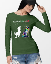 Load image into Gallery viewer, Your Aunt My Aunt Colorful Design Gift For Friends Unisex Long Sleeve
