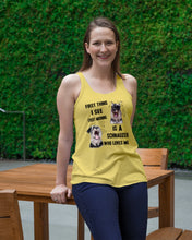 Load image into Gallery viewer, I See Every Morning Is A Schnauzer Who Loves Me Ladies Flowy Tank
