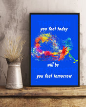 Load image into Gallery viewer, The Pain You Feel Today Will Be The Strength Gift For Women Vertical Poster
