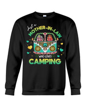 Load image into Gallery viewer, Just A Mother-in-law Who Loves Camping Trending Sweatshirt
