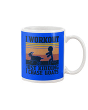 Load image into Gallery viewer, I Workout Just Kidding I Chase Goats Retro Vintage For Goat Lovers Mug
