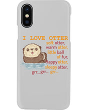 Load image into Gallery viewer, I Love Otter Soft Otter Warm Otter Gift For Otter Lovers Phone case
