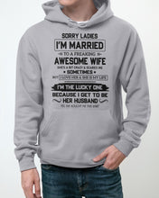 Load image into Gallery viewer, I'm The Lucky One Because I Get To Be Her Husband Gift For Husband Hoodie
