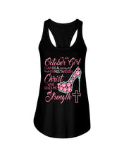 Load image into Gallery viewer, I'm A October Girl I Can Do All Things Through Christ Trending Ladies Flowy Tank
