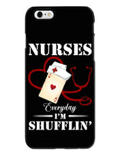 Load image into Gallery viewer, Nurses Everyday I’m Shufflin’ Custom Design Gift For Nurse Phone case
