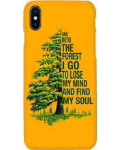 Load image into Gallery viewer, Into The Forest I Go To Lose My Mind Find My Soul Phone case
