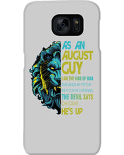 Load image into Gallery viewer, As An August I Am The Kind Of Man Lion Birthday Gift Phone case
