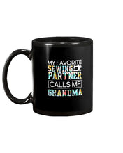Load image into Gallery viewer, My Favorite Sewing Partner Calls Me Grandma Colorful Design Gift For Sewing Lovers Mug
