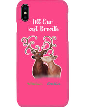 Load image into Gallery viewer, Custom Name Deers Gift For Boyfriend Till Our Last Breath Phone case
