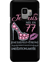 Load image into Gallery viewer, Je Suis Nee En 77 Je Ne Suis Peut-Être Pas Birthday Gift For Grandma Phone case
