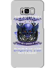 Load image into Gallery viewer, They Are A Reminder Of Time When Life Try To Break Me Gift For February  Men Phone case
