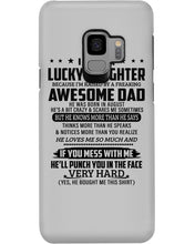 Load image into Gallery viewer, A Lucky Daughter Of A  August   Freaking Awesome Daddy Birthday Gift Phone case
