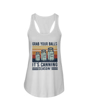 Load image into Gallery viewer, Grab Your Balls It's Canning Season Retro Vintage Ladies Flowy Tank

